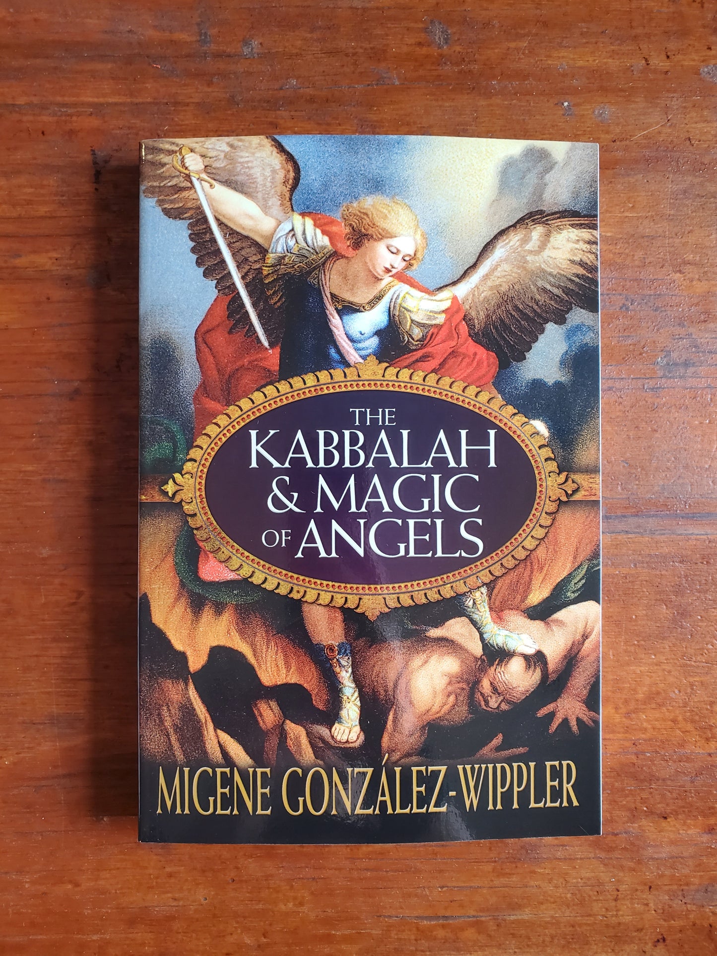 The Kabbalah & Magic of Angels