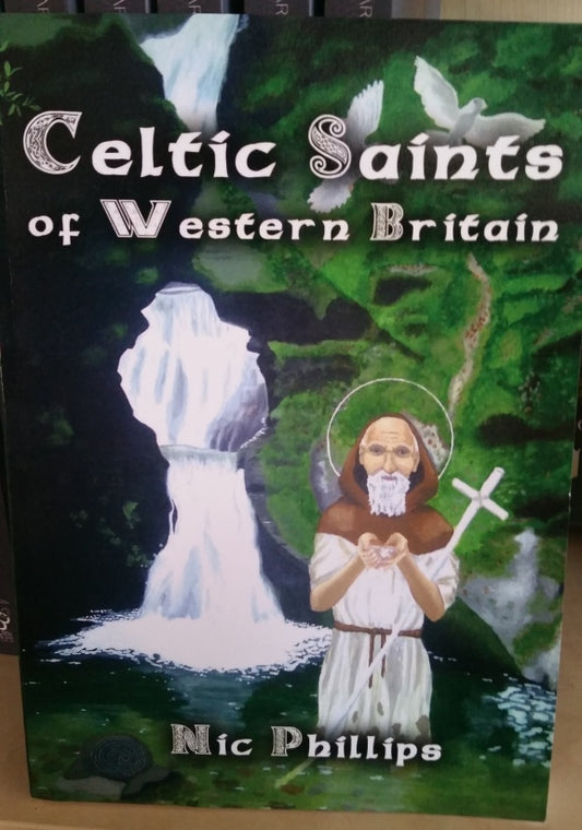 Celtic Saints of Western Britain