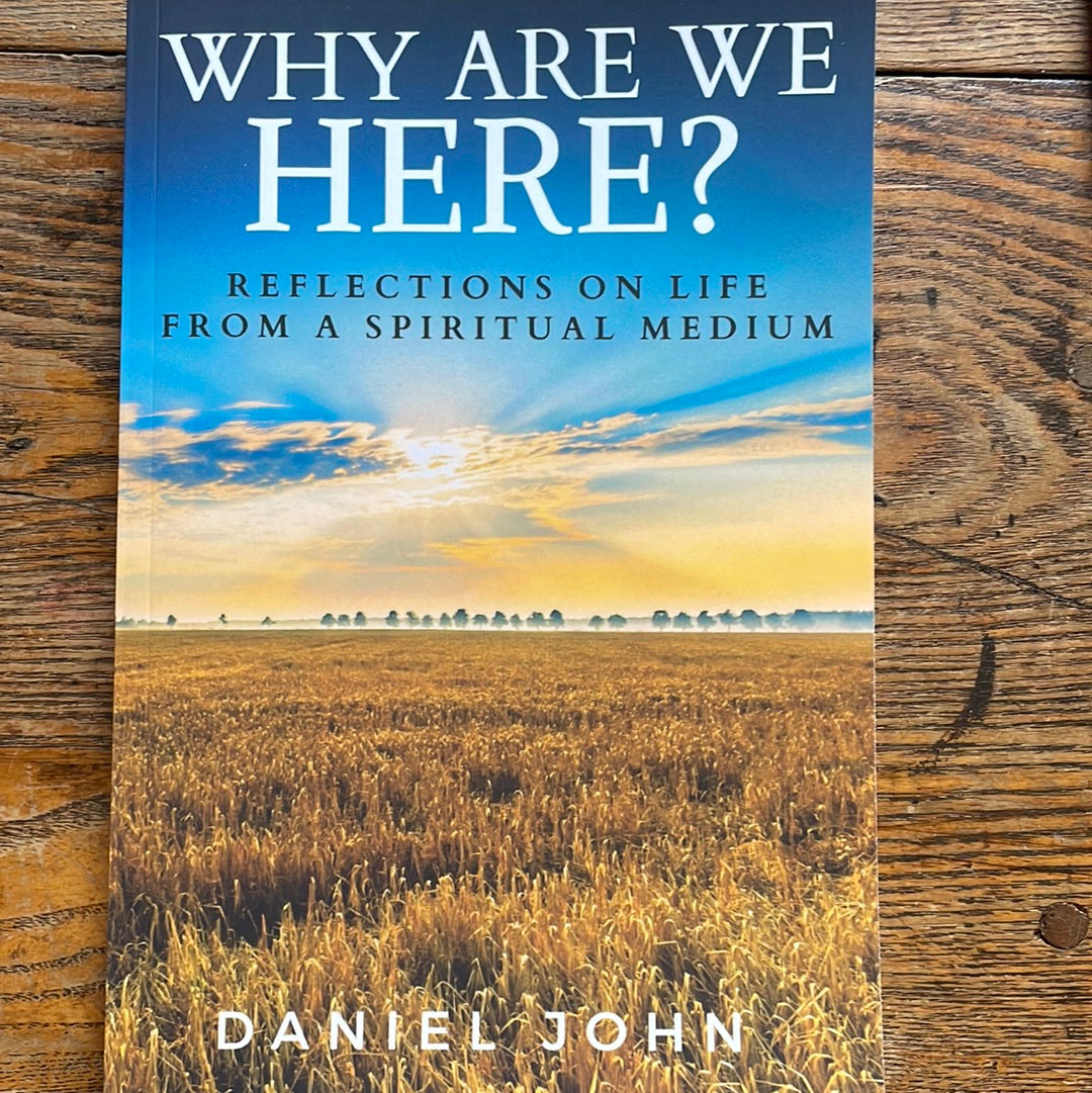 Why Are We Here?