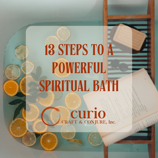 13 Steps to a Powerful Spiritual Bath