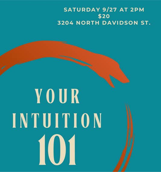 Intuitive Development Class with Gina Saturday 9/27 at 2pm