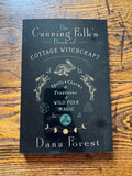 The Cunning Folk’s Book of Cottage Witchcraft