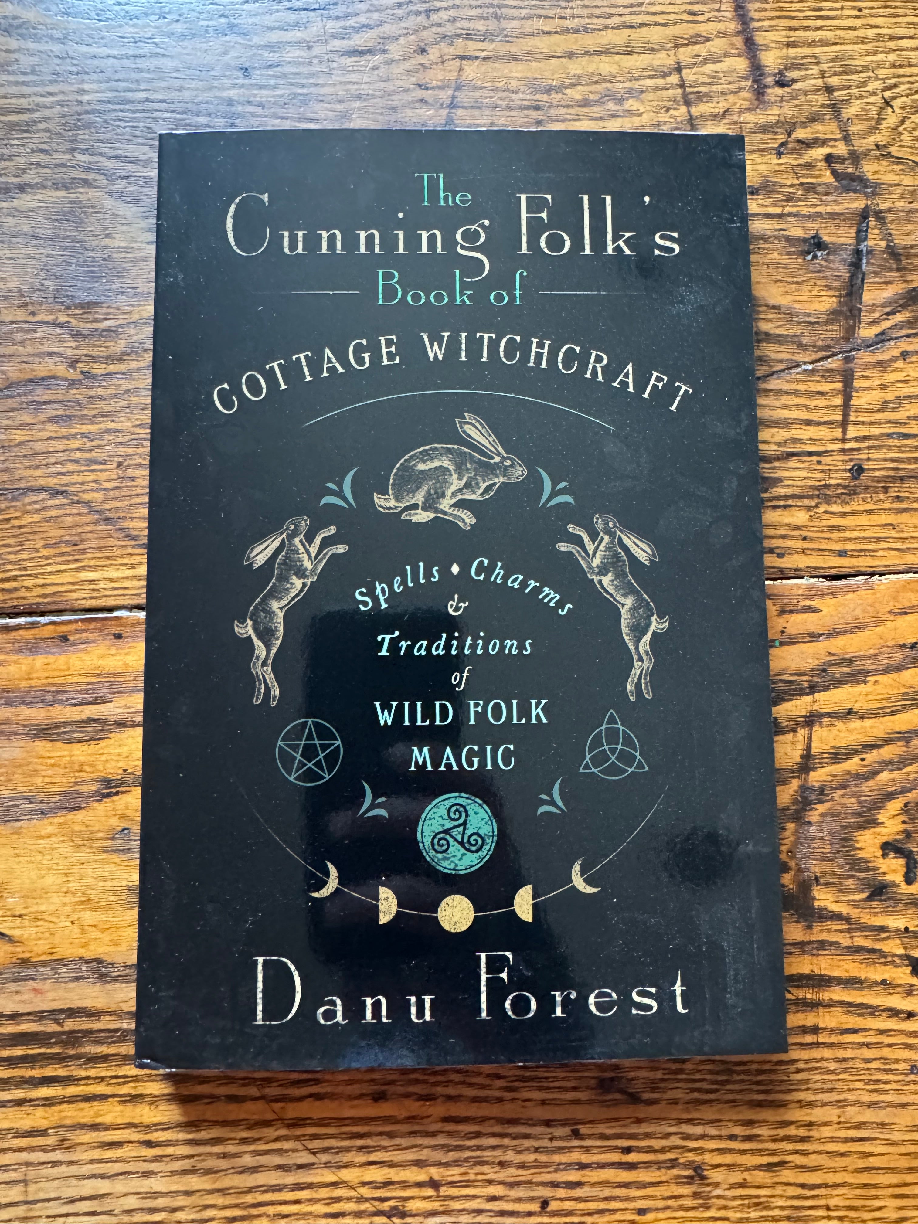 The Cunning Folk’s Book of Cottage Witchcraft