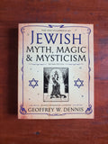The Encyclopedia of Jewish Myth, Magic, & Mysticism - Second Edition
