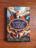 The Kabbalah & Magic of Angels