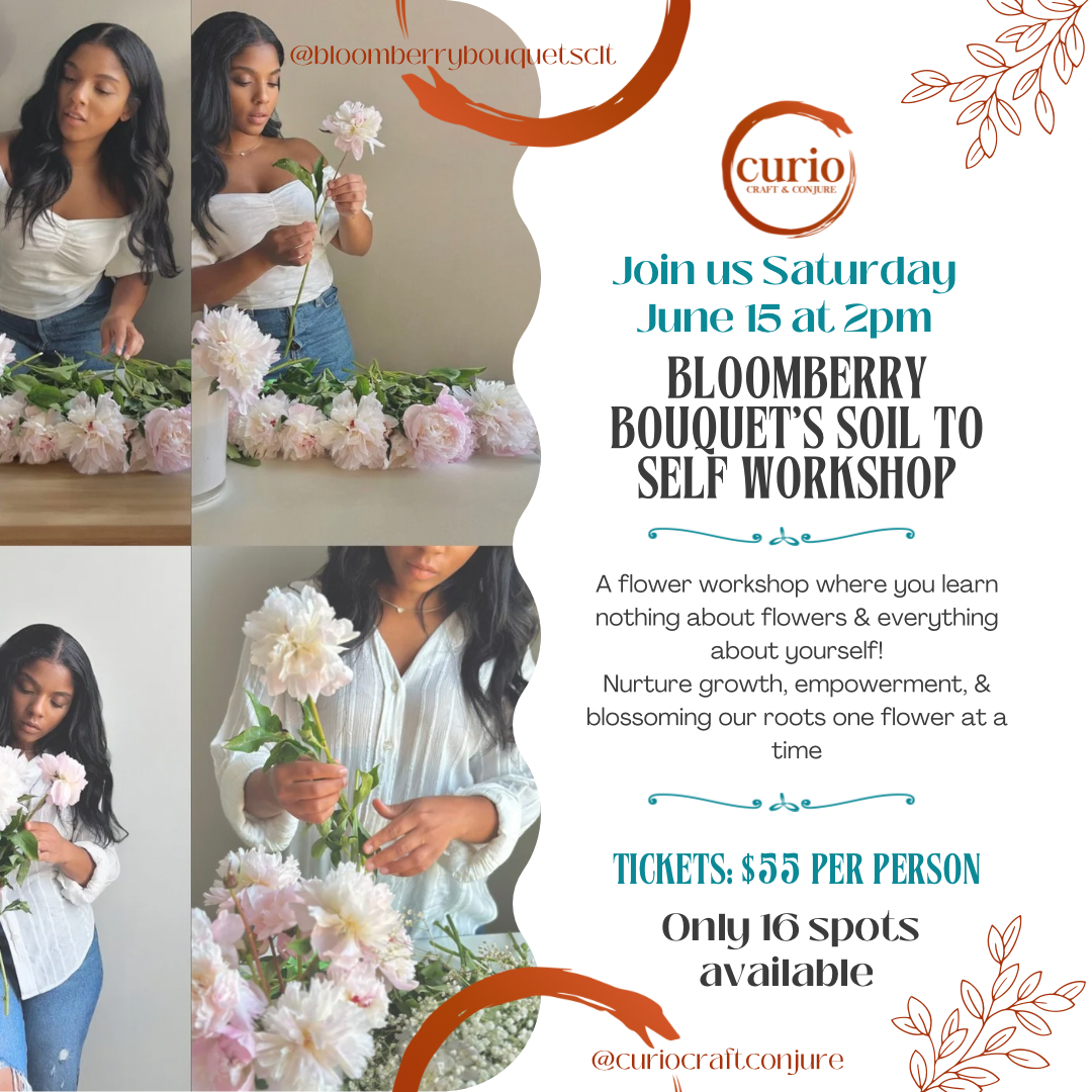 Soil to Self Event with Bloomberry Bouquets 6/15 at 2pm