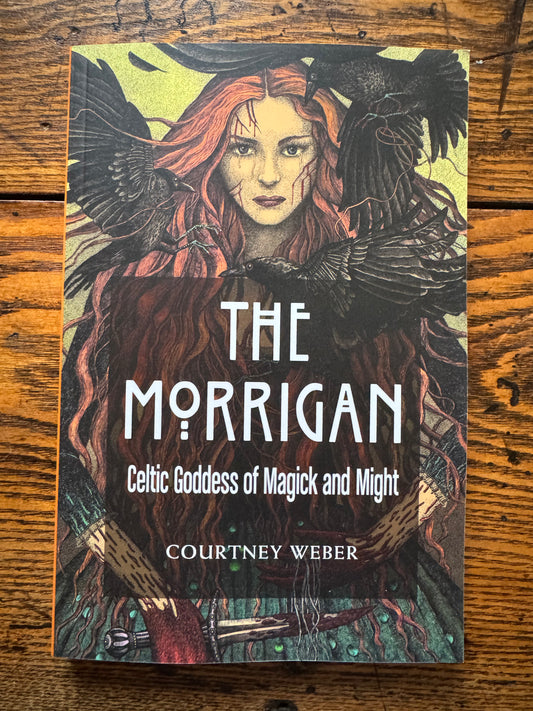 The Morrigan: Celtic Goddess of Magick and Might