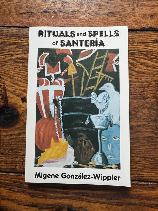 Rituals and Spells of Santería
