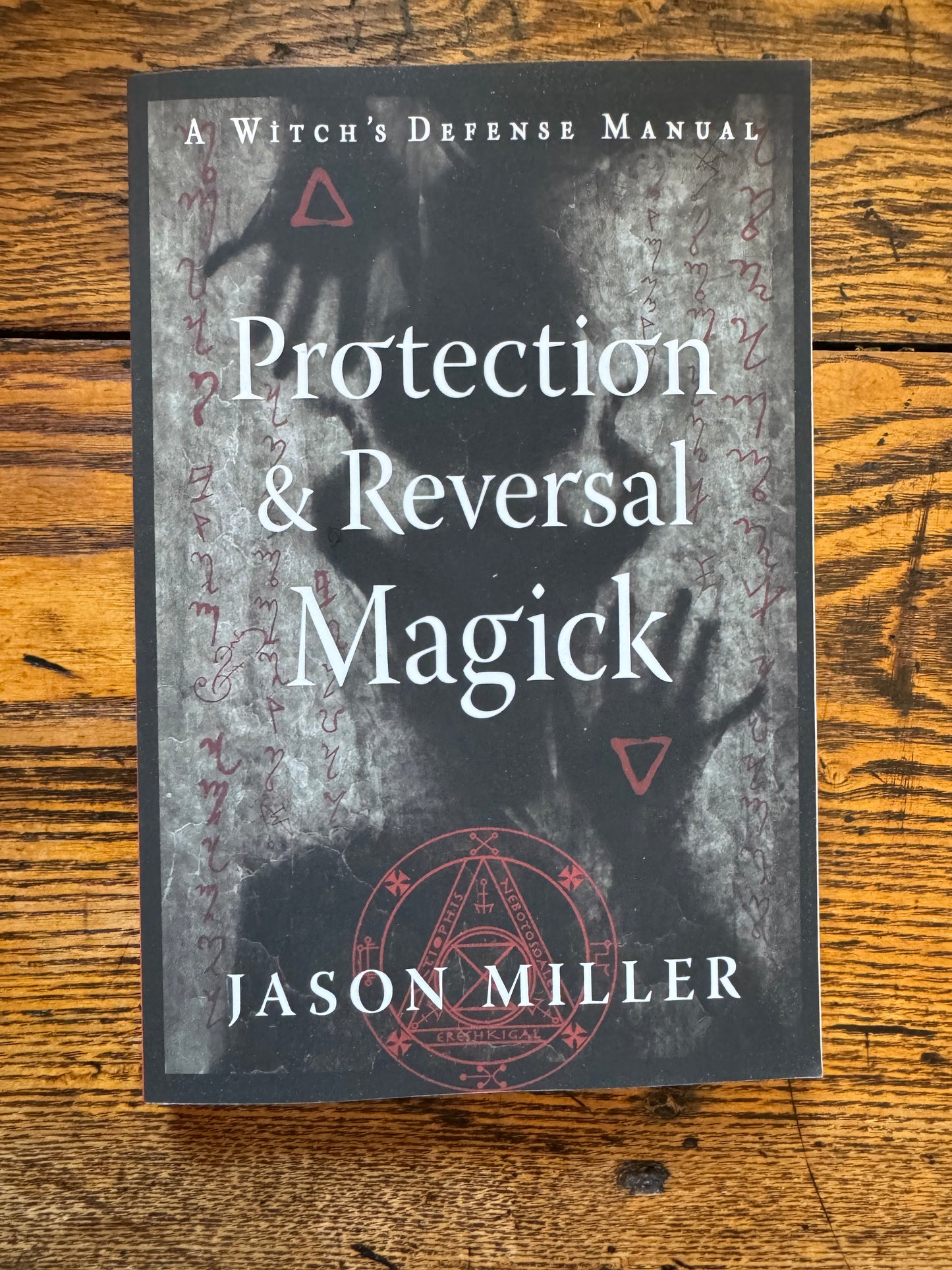 Protection & Reversal Magick