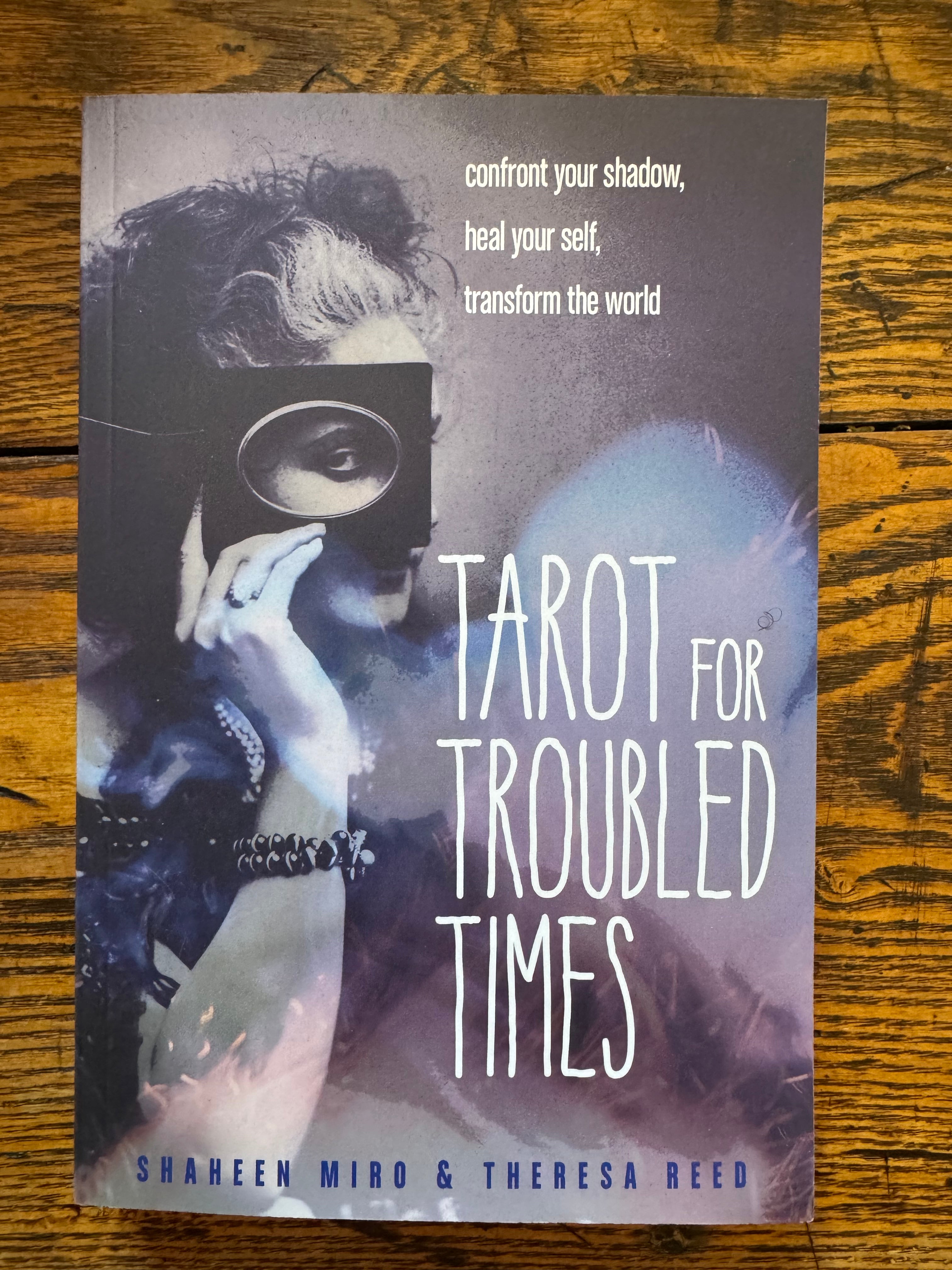 Tarot for Troubled Times