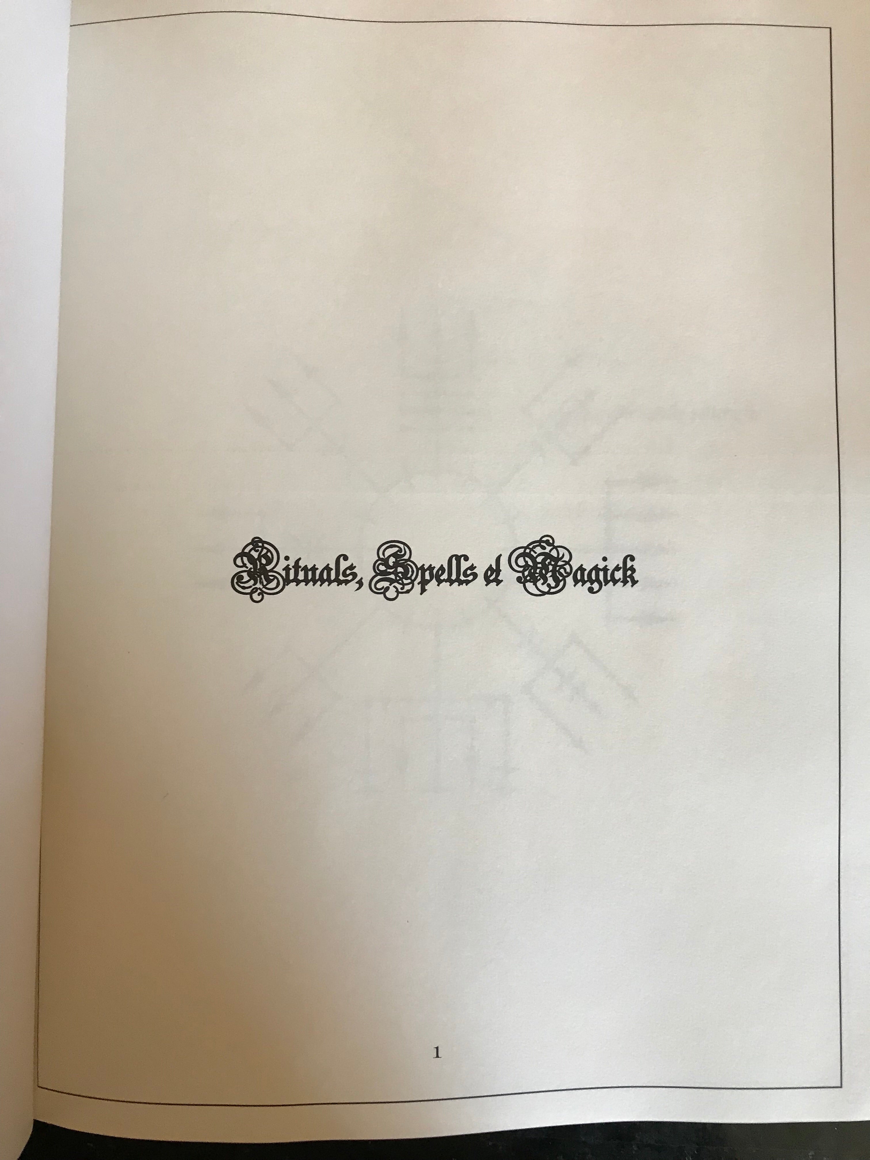 Rituals, Spells & Magick